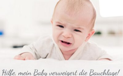 Hilfe, mein Baby verweigert die Bauchlage!